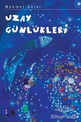 Uzay Günlükleri - Nesin Yayınları