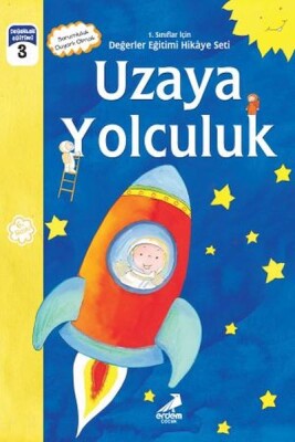 Uzaya Yolculuk - 1.Sınıflar İçin - Erdem Çocuk