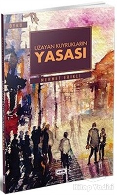 Uzayan Kuyrukların Yasası - Eşik Yayınları