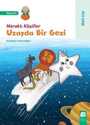 Uzayda Bir Gezi - Meraklı Kaşifler - Final Kültür Sanat Yayınları