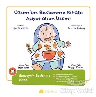 Üzüm'ün Beslenme Kitabı - Afiyet Olsun Üzüm! - Kumdan Kale