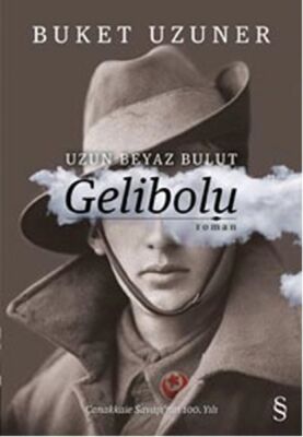 Uzun Beyaz Bulut Gelibolu (Ciltli Özel Basım) - 1