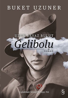 Uzun Beyaz Bulut Gelibolu - Ciltsiz - Everest Yayınları