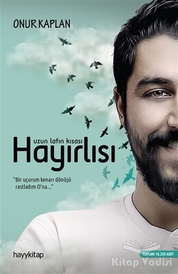 Uzun Lafın Kısası Hayırlısı - Hayy Kitap