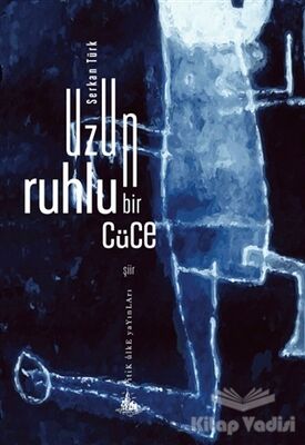 Uzun Ruhlu Bir Cüce - 1