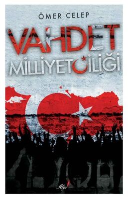 Vahdet Milliyetçiliği - 1