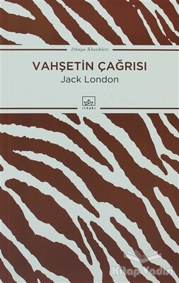 Vahşetin Çağrısı - İthaki Yayınları