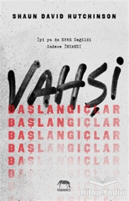 Vahşi Başlangıçlar - Yabancı Yayınları