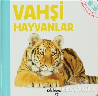 Vahşi Hayvanlar - Koleksiyon Yayıncılık