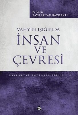 Vahyin Hedeflediği Toplum - 1