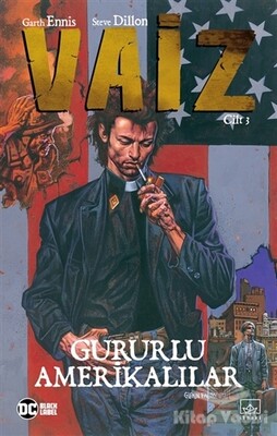 Vaiz Cilt 3: Gururlu Amerikalılar - İthaki Yayınları