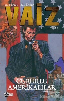 Vaiz Cilt 3: Gururlu Amerikalılar - İthaki Yayınları