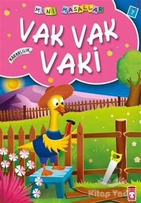 Vak Vak Vaki - Timaş Çocuk