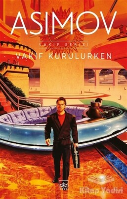 Vakıf Kurulurken - İthaki Yayınları