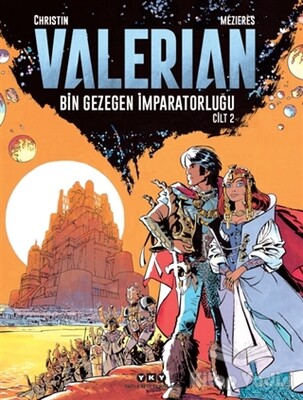 Valerian Cilt 2 - Bin Gezegen İmparatorluğu - Yapı Kredi Yayınları