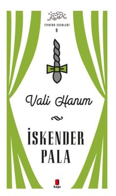 Vali Hanım - Tiyatro Eserleri 9 - Ciltli - 1