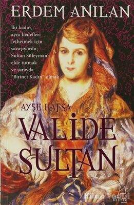 Valide Sultan - 1
