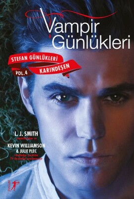 Vampir Günlükleri - Stefan Günlükleri Avcılar Vol: 4 - Karındeşen - Artemis Yayınları