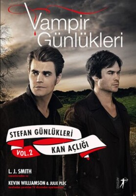 Vampir Günlükleri - Stefan Günlükleri Vol: 2 - Kan Açlığı - Artemis Yayınları