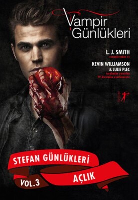 Vampir Günlükleri - Stefan Günlükleri Vol: 3 - Açlık - Artemis Yayınları