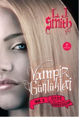 Vampir Günlükleri Vol.2 Öfke ve Karanlık Buluşma - Artemis Yayınları
