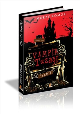 Vampir Tuzağı - Akis Kitap