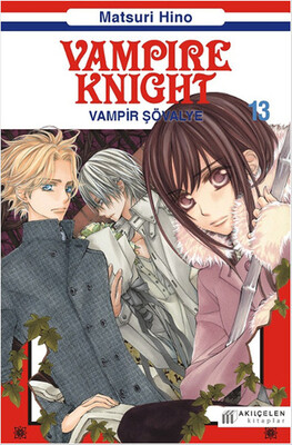 Vampire Knight - Vampir Şövalye 13 - Akılçelen Kitaplar