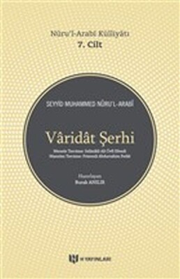 Varidat Şerhi - Nurul-Arabi Külliyatı 7. Cilt - H Yayınları
