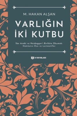 Varlığın İki Kutbu - H Yayınları