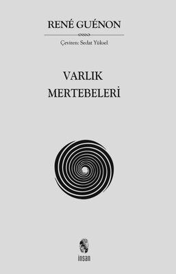 Varlık Mertebeleri - 1