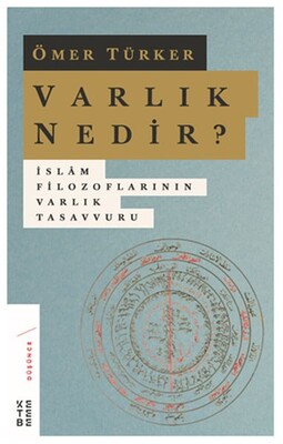 Varlık Nedir? - Ketebe Yayınları