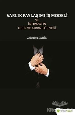 Varlık Paylaşımı ve İnovasyon Uber ve Airbnb Örneği - 1