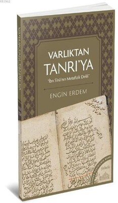 Varlıktan Tanrı'ya - Endülüs Yayınları