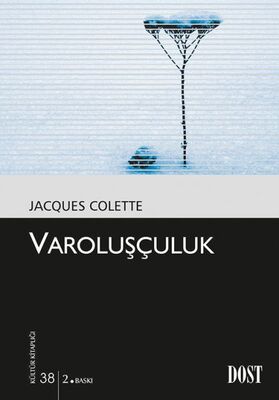 Varoluşçuluk - 1