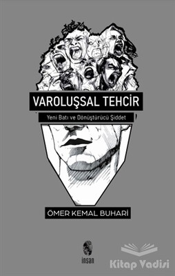 Varoluşsal Tehcir - İnsan Yayınları