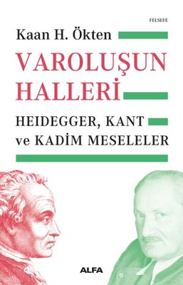 Varoluşun Halleri - Alfa Yayınları