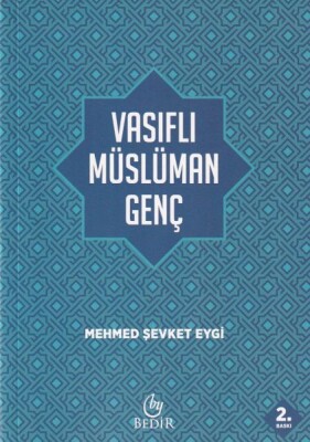 Vasıflı Müslüman Genç - Bedir Yayınları