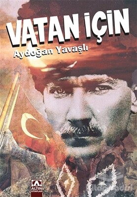 Vatan İçin - Altın Kitaplar Yayınevi