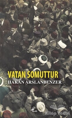 Vatan Somuttur - Profil Kitap