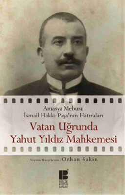 Vatan Uğrunda Yahut Yıldız Mahkemesi - Bilge Kültür Sanat