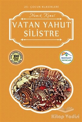 Vatan Yahut Silistre - Maviçatı Yayınları