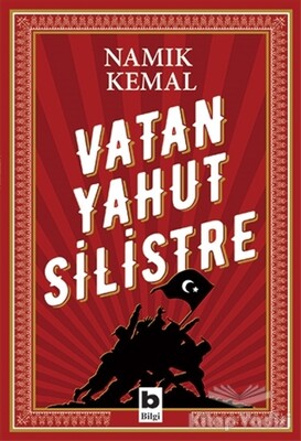 Vatan Yahut Silistre - Bilgi Yayınevi