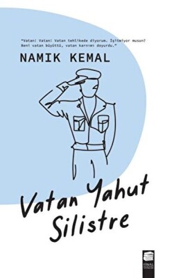 Vatan Yahut Silistre - Final Kültür Sanat Yayınları