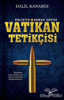 Vatikan Tetikçisi - Eftalya Kitap