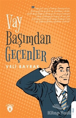 Vay Başımdan Geçenler - Dorlion Yayınları