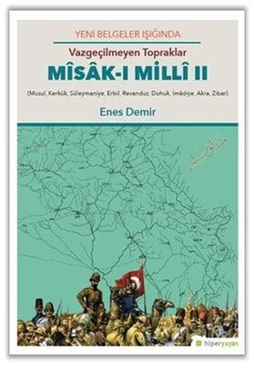 Vazgeçilmeyen Topraklar - Misak-ı Milli 2 - Hiperlink Yayınları