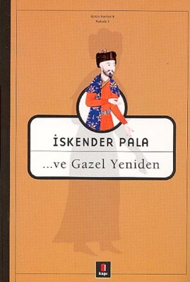 ...ve Gazel Yeniden - Kapı Yayınları