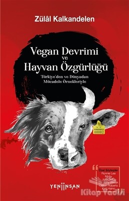 Vegan Devrimi ve Hayvan Özgürlüğü - Yeni İnsan Yayınevi