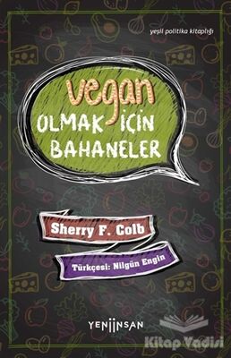 Vegan Olmak İçin Bahaneler - 1