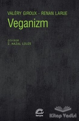 Veganizm - İletişim Yayınları